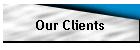Our Clients