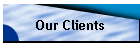 Our Clients