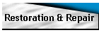 Restoration & Repair