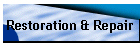 Restoration & Repair
